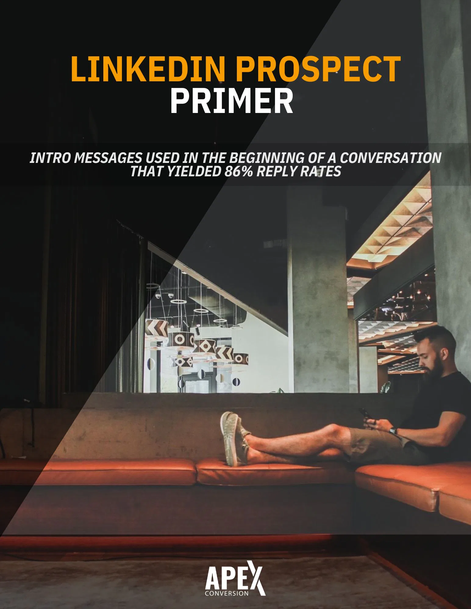LinkedIn Prospect Primer