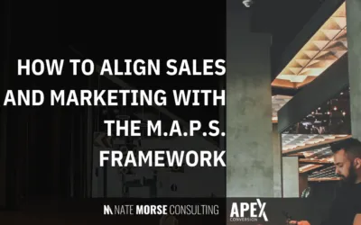 How to Align Sales and Marketing with the M.A.P.S. Framework